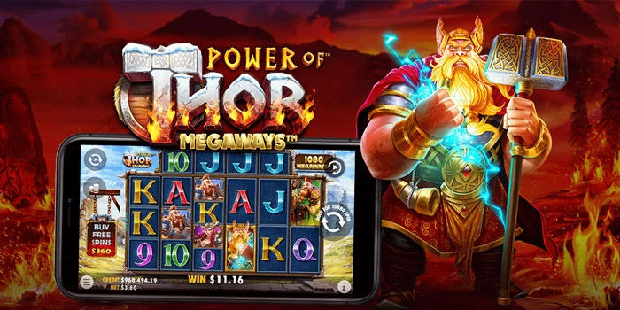 Cara Efektif Naikkan Peluang Menang di Slot Power of Thor Megaways