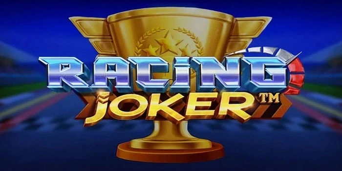 Peluang Besar Menang Jackpot Di Slot Joker Race Terbaru