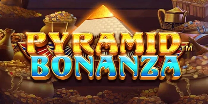 Tips Menang Slot Pyramid Bonanza Gacor Anti Rugi Besar